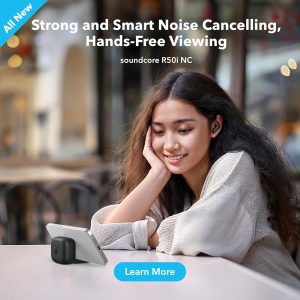 ⁦Soundcore By Anker R50i NC True Wireless Earbuds 10mm Drivers with Big Bass, Bluetooth 5.3, 45H Playtime, IP54, AI Clear Calls with 4 Mics, 22 Preset EQs via App-Black, 18 Months Warranty⁩ - الصورة ⁦5⁩